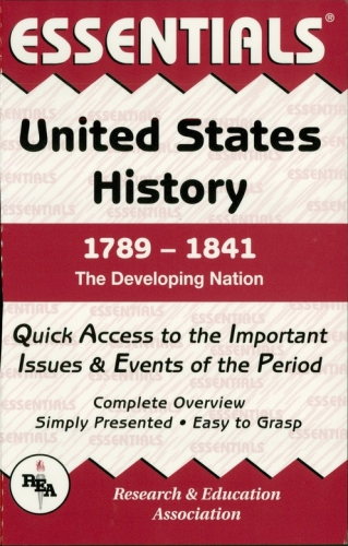 United States History 1789 To 1841 Essentials Chilton John F