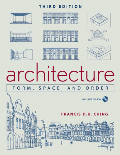 Architecture Form Space And Order 3 Auflage Ching Francis D K