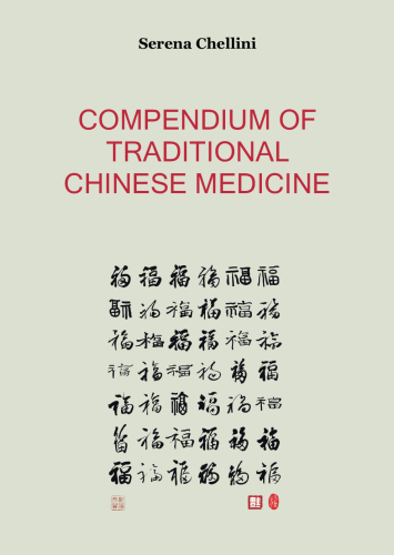 Compendium Of Traditional Chinese Medicine Chellini Serenafoschetti