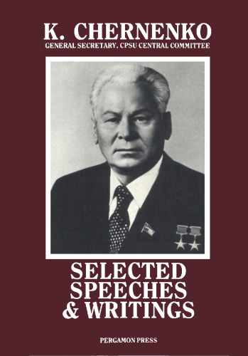 Selected Speeches And Writings Chernenko Konstantin