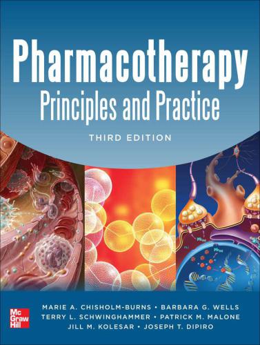 Pharmacotherapy Principles And Practice 3rd Edition Marie Chisholmburns