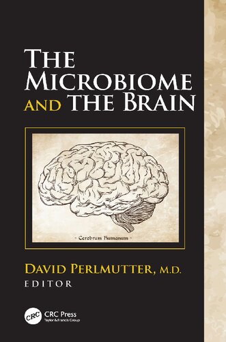 The Microbiome And The Brain 1st Edition David Perlmutter