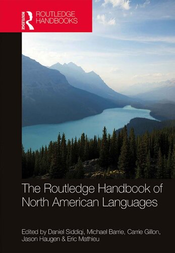 The Routledge Handbook Of North American Languages Daniel Siddiqi Michael Barrie Carrie Gillon Jason Haugen Eric Mathieu