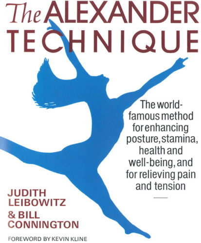 The Alexander Technique Connington Billleibowitz Judith