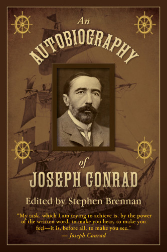 An Autobiography Of Joseph Conrad Conrad Josephbrennan Stephen Vincent