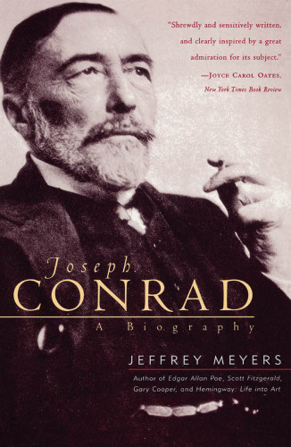 Joseph Conrad A Biography Jeffrey Meyers