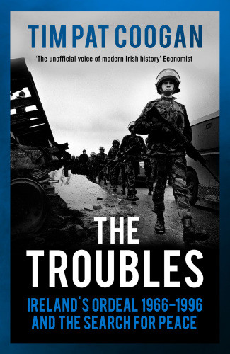 The Troubles Tim Pat Coogan
