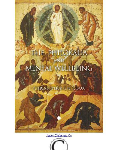 The Philokalia And The Inner Life On Passions And Prayer Cook