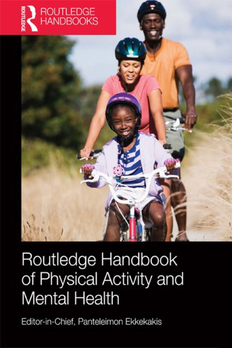 Routledge Handbook Of Physical Activity And Mental Health Cook
