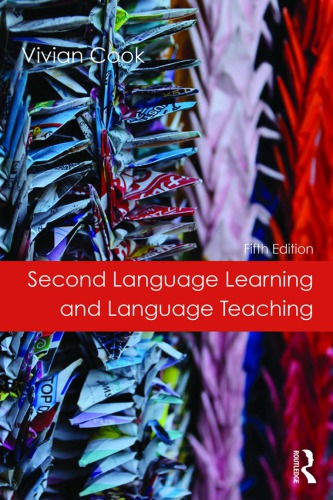 Second Language Learning And Language Teaching Fifth Edition Cook
