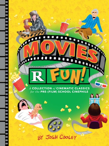 Movies R Fun A Lil Inappropriate Book Cooley Josh