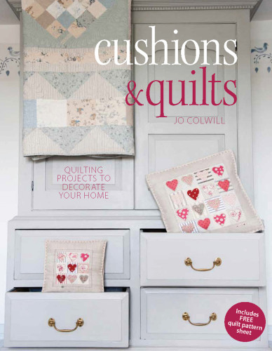 Cushions Quilts Quilting Projects To Decorate Your Home Colwill