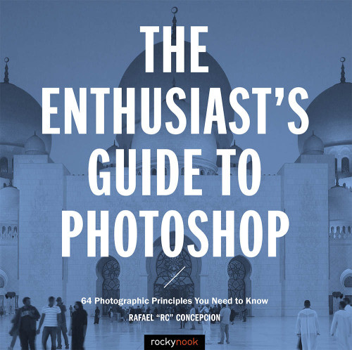 The Enthusiasts Guide To Photoshop 1st Edition Concepcion Rafael
