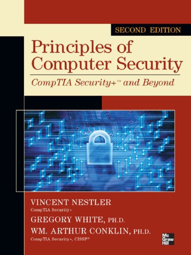 Principles Of Computer Security Comptia Security And Beyond 2nd Edition Conklin