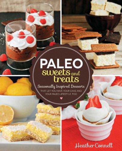 Paleo Sweets And Treats Connell Heather
