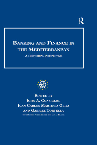 Banking And Finance In The Mediterranean Consiglio John Aoliva