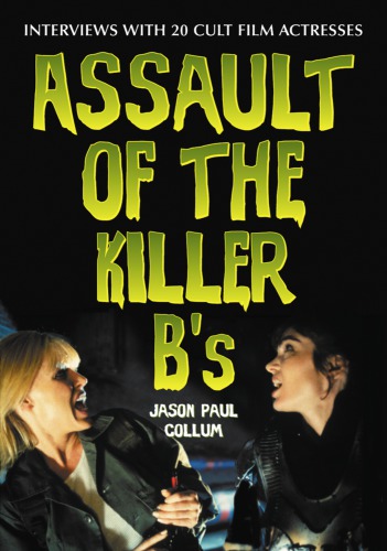 Assault Of The Killer Bês Jason Paul Collum