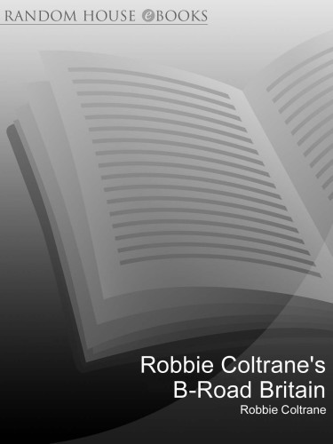 Robbie Coltranes Broad Britain Coltrane Robbieuhlig Robert