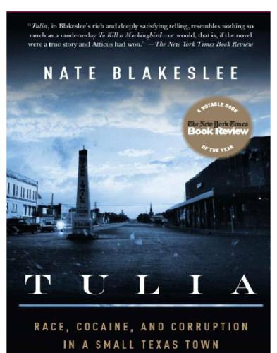 Tulia Race Cocaine And Corruption In A Small Texas Town Coleman