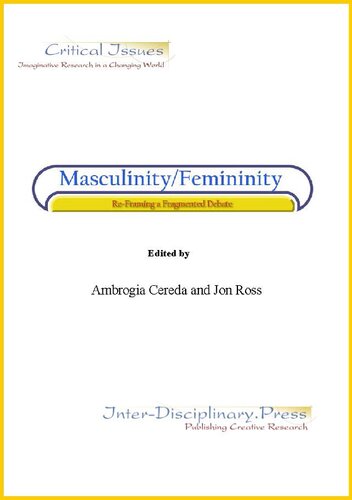 Masculinityfemininity Reframing A Fragmented Debate Ambrogia Cereda Editor