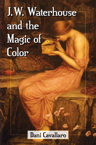 Jw Waterhouse And The Magic Of Color Cavallaro Daniwaterhouse