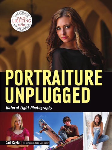 Portraiture Unplugged Natural Light Photography Caylor Carl