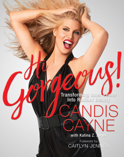 Hi Gorgeous Transforming Inner Power Into Radiant Beauty Cayne