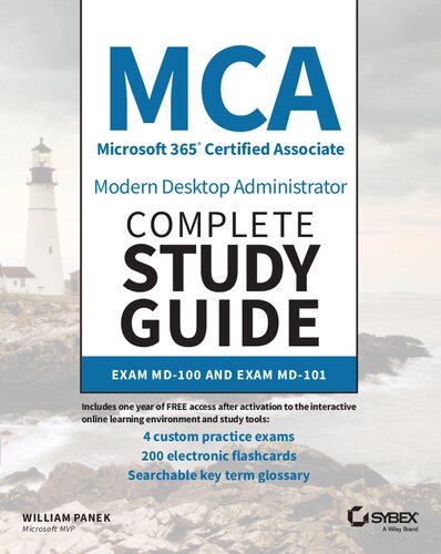 Mca Modern Desktop Administrator Complete Study Guide Exam Md100 And Exam Md101 William Panek