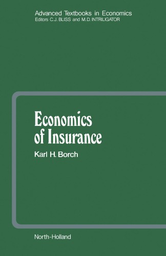 Economics Of Insurance Aase K Kborch K Hsandmo A