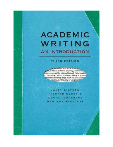 Academic Writing An Introduction 3rd Edition Janet Giltrow Richard Gooding