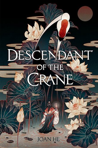 Descendant Of The Crane Joan He