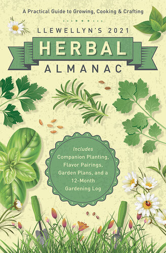 Llewellyns 2021 Herbal Almanac Elizabeth Barrette