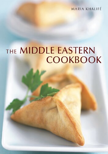 The Middle Eastern Cookbook Maria Khalif