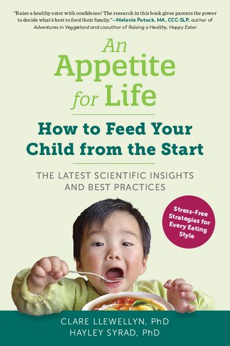 An Appetite For Life How To Feed Your Child From The Start Clare Llewellyn