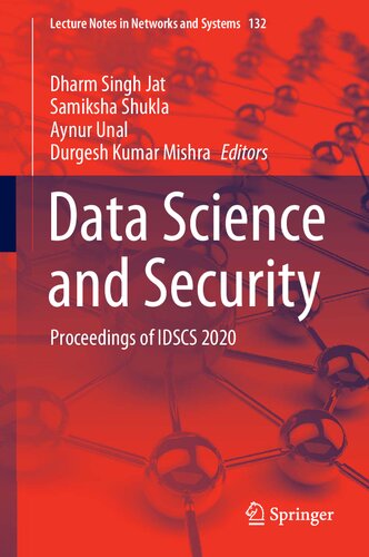 Data Science And Security Proceedings Of Idscs 2020 Dharm Singh Jat