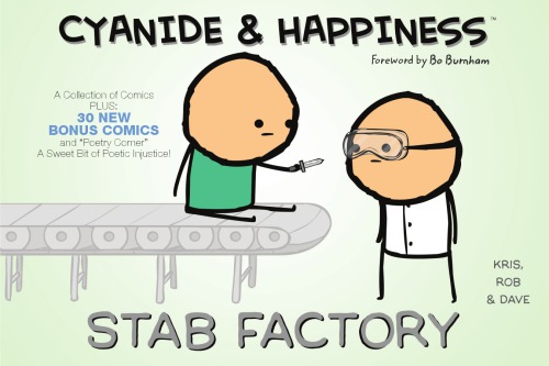 Cyanide Happiness Stab Factory Kris Wilson Rob Denbleyker
