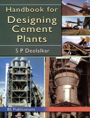 Handbook For Designing Cement Plants Rev Repr Sp Deolalkar