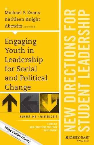 Engaging Youth In Leadership For Social And Political Change Abowitz