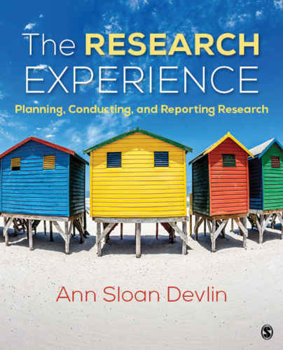 The Research Experience Planning Conducting And Reporting Research 1st Devlin