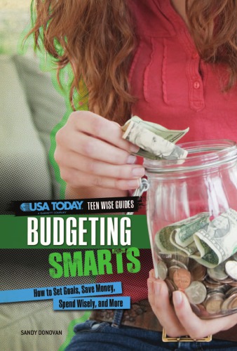Budgeting Smarts How To Set Goals Save Money Spend Wisely And More Donovan