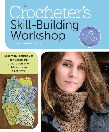 The Crocheters Skillbuilding Workshop Dora Ohrenstein