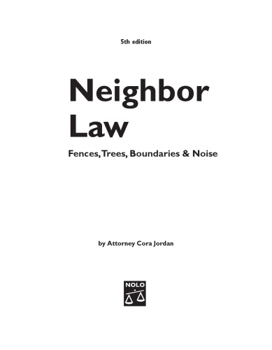 Neighbor Law Fences Trees Boundaries Noise 5th Edition Doskow