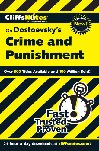Cliffsnotes On Dostoevskys Crime And Punishment Dostoyevsky