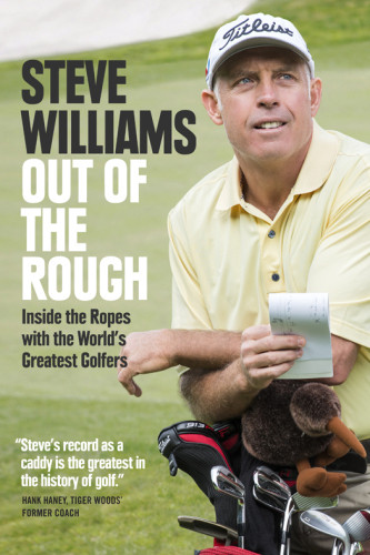 Out Of The Rough Inside The Ropes With The Worlds Greatest Golfers Donaldson