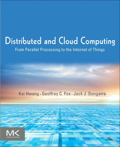 Distributed And Cloud Computing 1st Edition Dongarra Jackfox