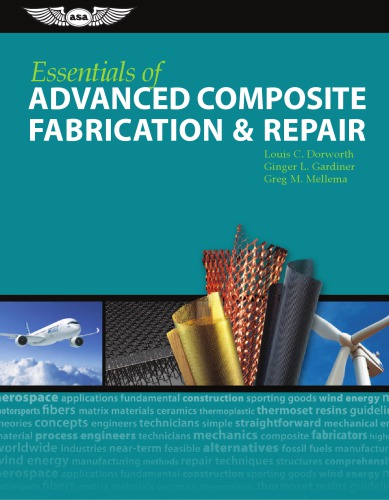 Essentials Of Advanced Composite Fabrication And Repair Dorworth