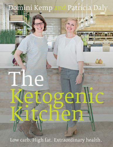 The Ketogenic Kitchen Low Carb High Fat Extraordinary Health Domini Kemp
