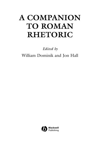 A Companion To Roman Rhetoric Dominik William Jhall Jon C R