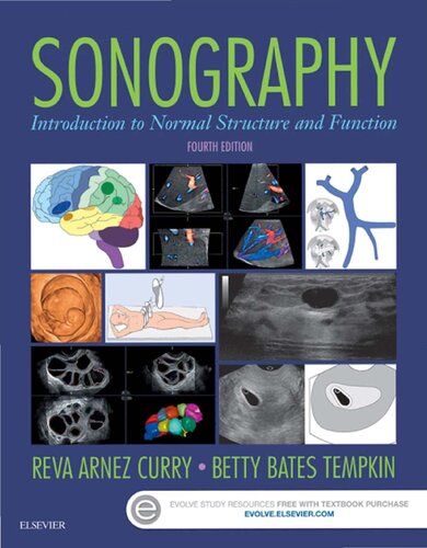 Sonography Introduction To Normal Structure And Function 4th Edition Curry