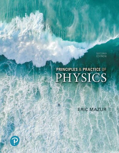 Principles Practice Of Physics 2nd Edition 2nd Edition Eric Mazur